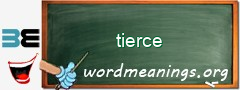 WordMeaning blackboard for tierce